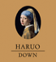 HARUO DOWN